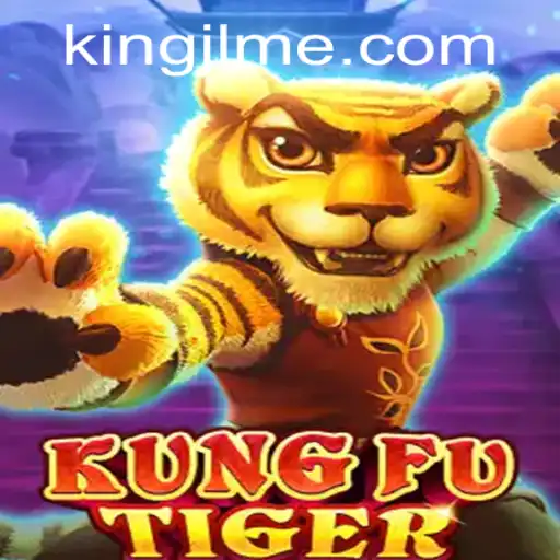 Unleashing the Power of KungFuTiger: A Guide to Mastering the Game