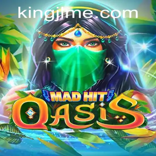 Unveiling MadHitOasis: A Dive into the Thrilling World of KingJL